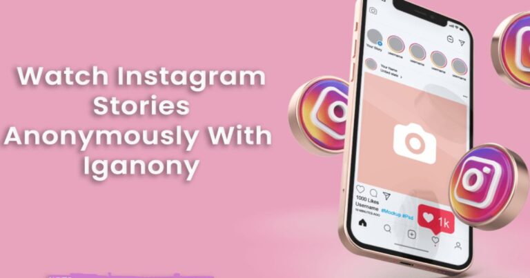 IgAnony: The Best Way to View Instagram Stories Anonymously